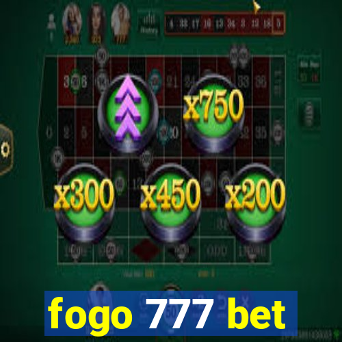 fogo 777 bet